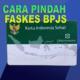 Pindah Faskes BPJS
